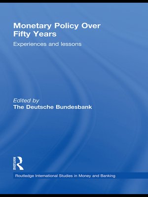 cover image of Monetary Policy Over Fifty Years